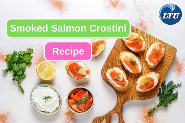 Here Are Smoked Salmon Crostini Recipe You Should Try